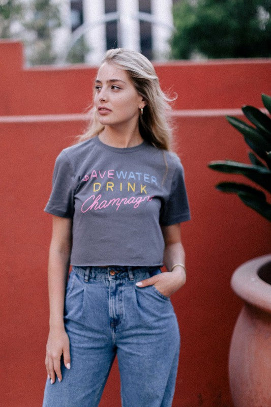 Save Water Drink Champagne Cropped Tee
