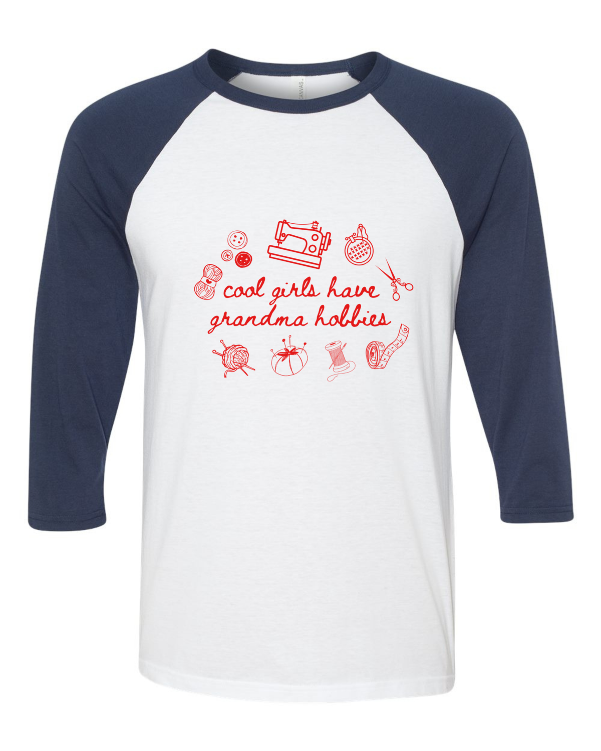 Cool Girls Have Grandma Hobbies Baseball Tee