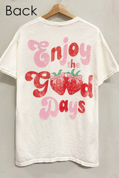 Enjoy the Good Days Berry Tee